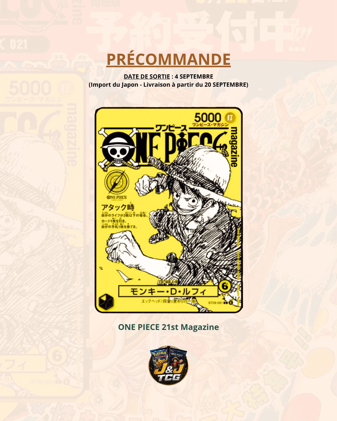 Précommande - One Piece 21st Magazine + Luffy Promo Card